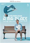 Sofiane Khelladi dans A ma place - 