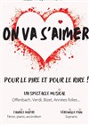 On va s'aimer - 