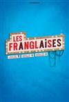 Les Franglaises dans Bonjour au revoir - 