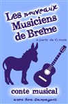 Les nouveaux Musiciens de Brême - 