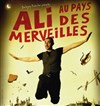 Ali Bougheraba dans Ali au pays des merveilles - 