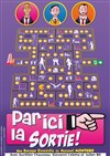 Par ici la sortie ! - 