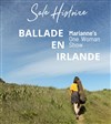 Marianne dans Ballade en Irlande - 