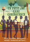 Un petit jeu sans conséquence - 