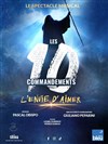 Les 10 Commandements : L'envie d'aimer 2025 - 