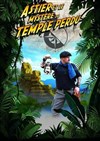 Astier et le mystère du temple perdu - 
