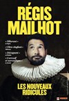 Régis Mailhot dans Les nouveaux ridicules - 