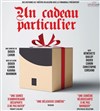 Un cadeau particulier - 