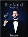 Régis Mailhot dans Citoyen - 