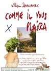 Comme il vous plaira (totus mondus agit histrionem) - 