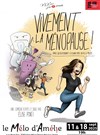 Vivement la ménopause ! -