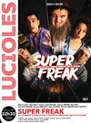 Super Freak - 