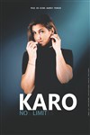 Karo dans No Limit - 