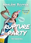 Marlène Bouvier dans Rupture Party - 