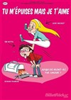 Tu m'épuises mais je t'aime - 