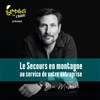 Eric Mesnier : Le secours en montagne au service de votre entreprise - 
