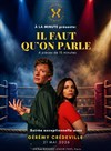 Il faut qu'on parle | Soirée exceptionnelle avec Gérémy Crédeville - 