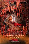 Le Cabaret De La Mort - Édition #2 -