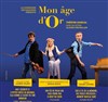 Mon âge d'or - 