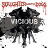 Slaughter and the Dogs + les Vieilles Putes - 