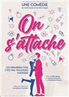 On s'attache - 