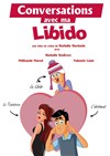 Conversations avec ma libido - 