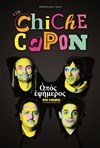 Les Chiche Capon sans Opus éphémère - 
