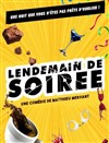 Lendemain de soirée - 