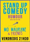 Mo Maurane & Friends - spectacle d'humoristes - 