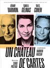 Un château de cartes | avec Gérard Darmon, Isabelle Gélinas et Gilles Cohen - 