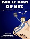 Par le bout du nez - 