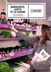 Marguerite, Judith et la cuisine - 