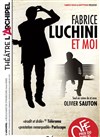 Olivier Sauton dans Fabrice Luchini et moi - 