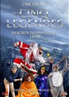 Ciné vivant : Les 5 légendes - 