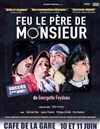Feu le père de Monsieur - 