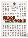 Le T.I.GRE dans Héros et compagnie - 