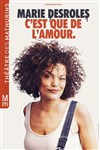 Marie Desroles dans C'est que de l'amour - 