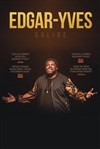 Edgar-Yves dans Solide - 