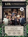 Morgue de rire - 