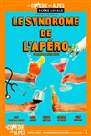 Le syndrome de l'Apéro - 