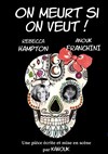 On meurt si on veut - 