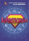 Superstichieuse - 