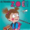 À l'école Zoé - 