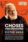 Choses vues et chantées - 