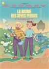 La Brume des rêves perdus - 