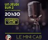 Le Mini Cab' Comedy Club - 