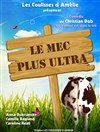 Le mec plus ultra - 