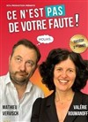 Valérie Roumanoff dans Ce n'est pas de votre faute - 