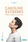 Caroline Estremo dans Normalement - 