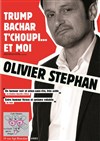 Olivier Stephan dans Trump, Bachar, T'choupi... Et moi - 